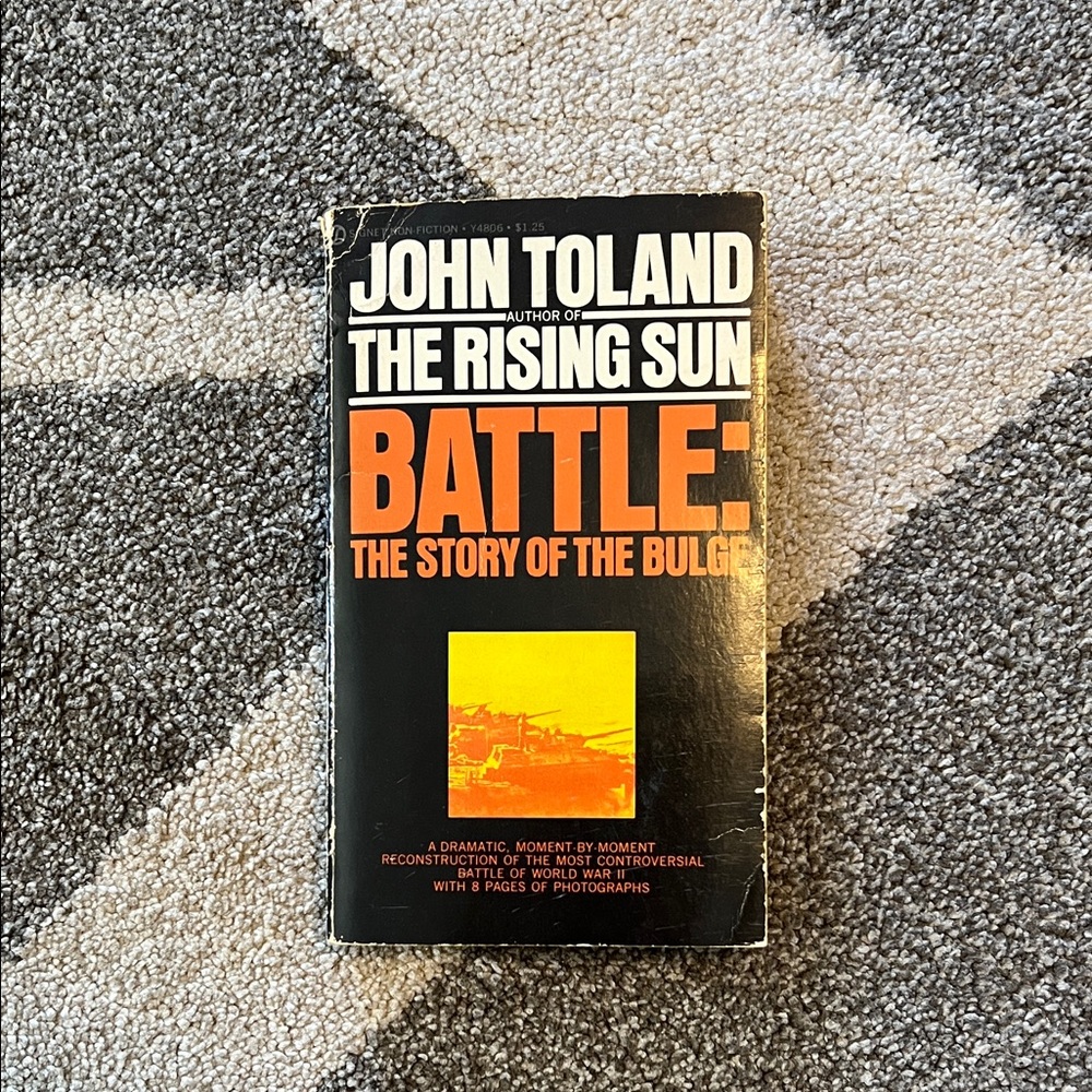Battle: The Story of the Bulge Book by John Toland